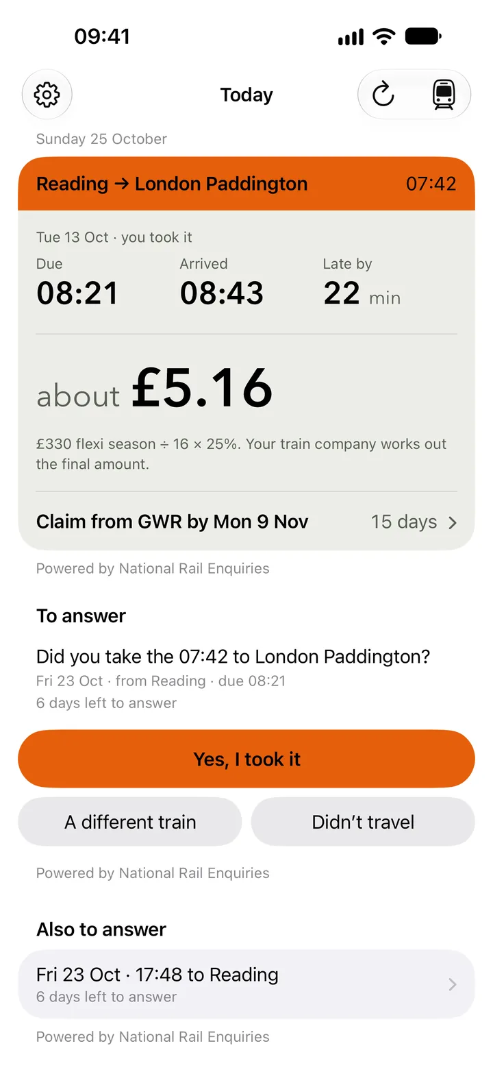 Today in Delaywise: the 07:42 Reading to London Paddington on Tuesday 13 October, due 08:21, arrived 08:43, 22 minutes late, about £5.16, claim from GWR by Monday 9 November; below it, the day’s question with Yes, I took it.