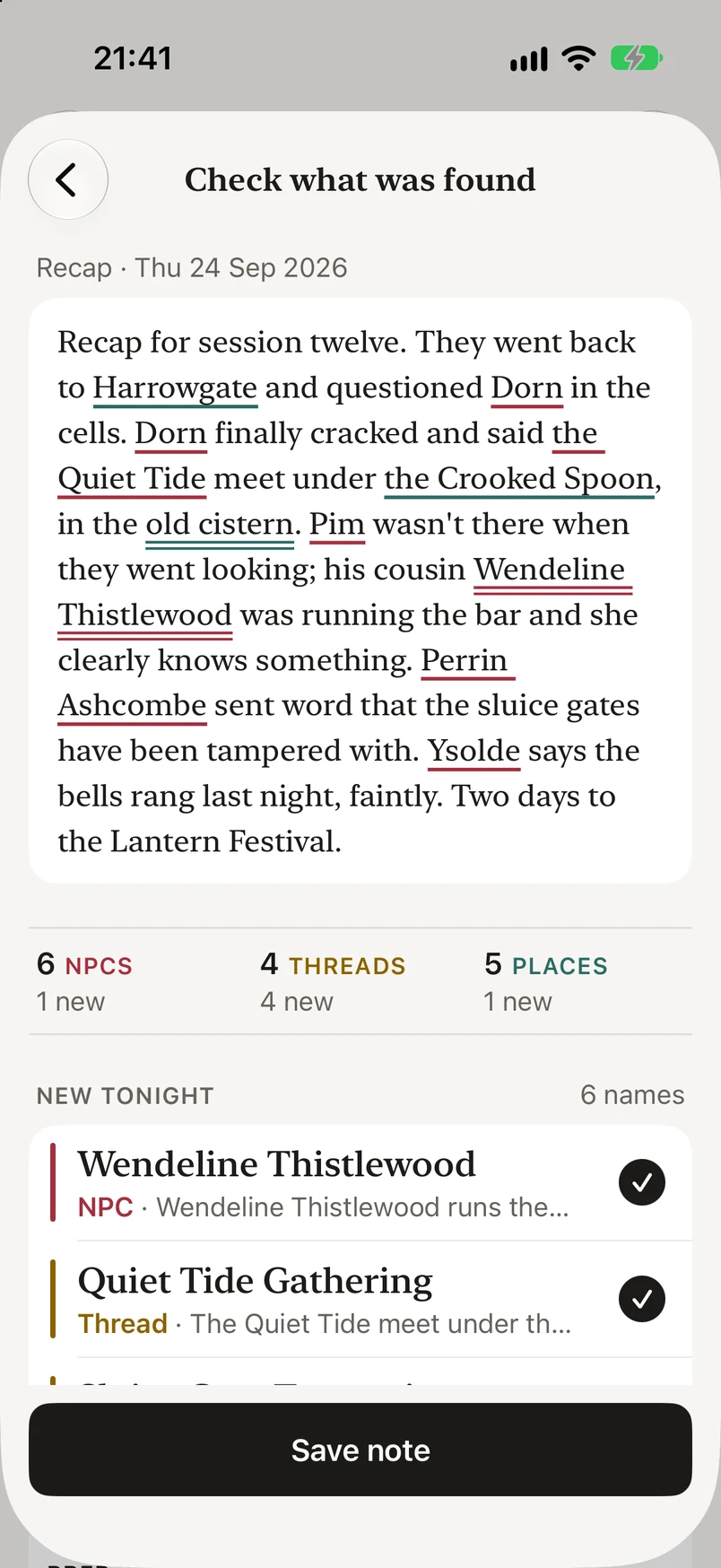 Check what was found: a recap with every name underlined where it was said, a tally of NPCs, threads and places, and the new names to keep.